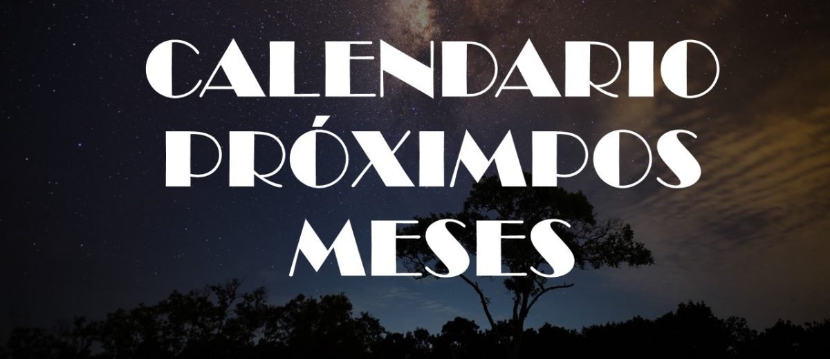 Calendario próximas Actividades, Conferencias, Clases y más…